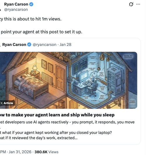 @ryancarson tweet about making your agent learn and ship while you sleep